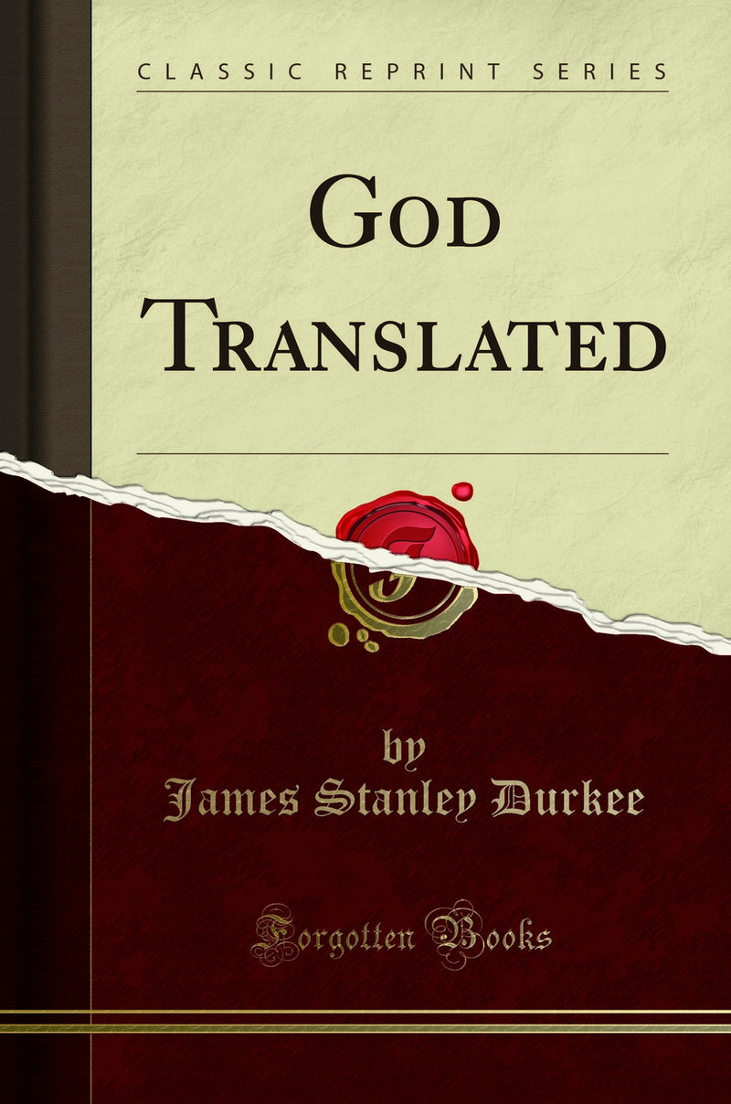 God Translated (Classic Reprint)