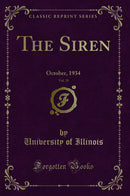 The Siren, Vol. 25: October, 1934 (Classic Reprint)