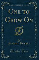 One to Grow On (Classic Reprint)