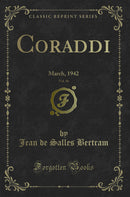 Coraddi, Vol. 46: March, 1942 (Classic Reprint)