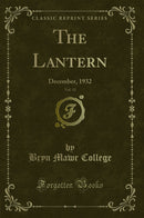 The Lantern, Vol. 13: December, 1932 (Classic Reprint)