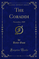 The Coraddi, Vol. 33: November, 1929 (Classic Reprint)