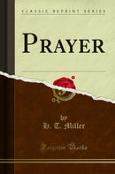 Prayer (Classic Reprint)
