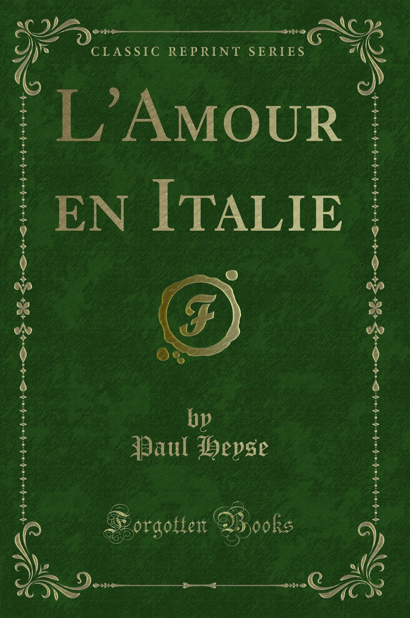 L''Amour en Italie (Classic Reprint)