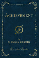 Achievement (Classic Reprint)