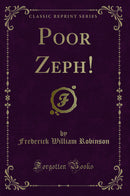 Poor Zeph! (Classic Reprint)