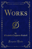 Works, Vol. 7 of 8 (Classic Reprint)