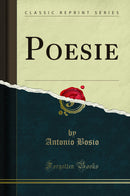 Poesie (Classic Reprint)