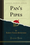 Pan's Pipes (Classic Reprint)