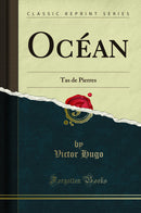 Océan: Tas de Pierres (Classic Reprint)