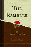 The Rambler, Vol. 4 (Classic Reprint)