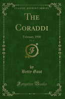 The Coraddi, Vol. 34: February, 1930 (Classic Reprint)