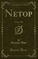 Netop, Vol. 6: March, 1926 (Classic Reprint)