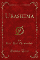 Urashima (Classic Reprint)