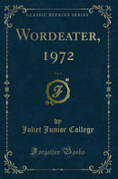 Wordeater, 1972, Vol. 4 (Classic Reprint)