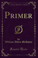 Primer (Classic Reprint)