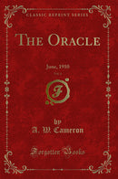 The Oracle, Vol. 6: June, 1910 (Classic Reprint)