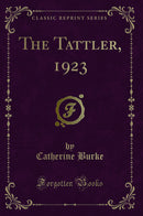 The Tattler, 1923 (Classic Reprint)