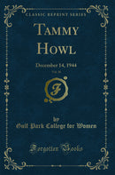 Tammy Howl, Vol. 18: December 14, 1944 (Classic Reprint)