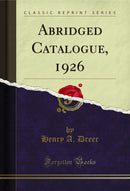 Abridged Catalogue, 1926 (Classic Reprint)