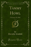 Tammy Howl, Vol. 14: February 19, 1941 (Classic Reprint)