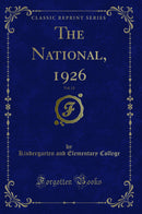 The National, 1926, Vol. 11 (Classic Reprint)