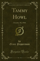 Tammy Howl, Vol. 15: October 30, 1941 (Classic Reprint)