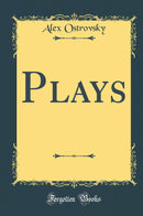Plays (Classic Reprint)
