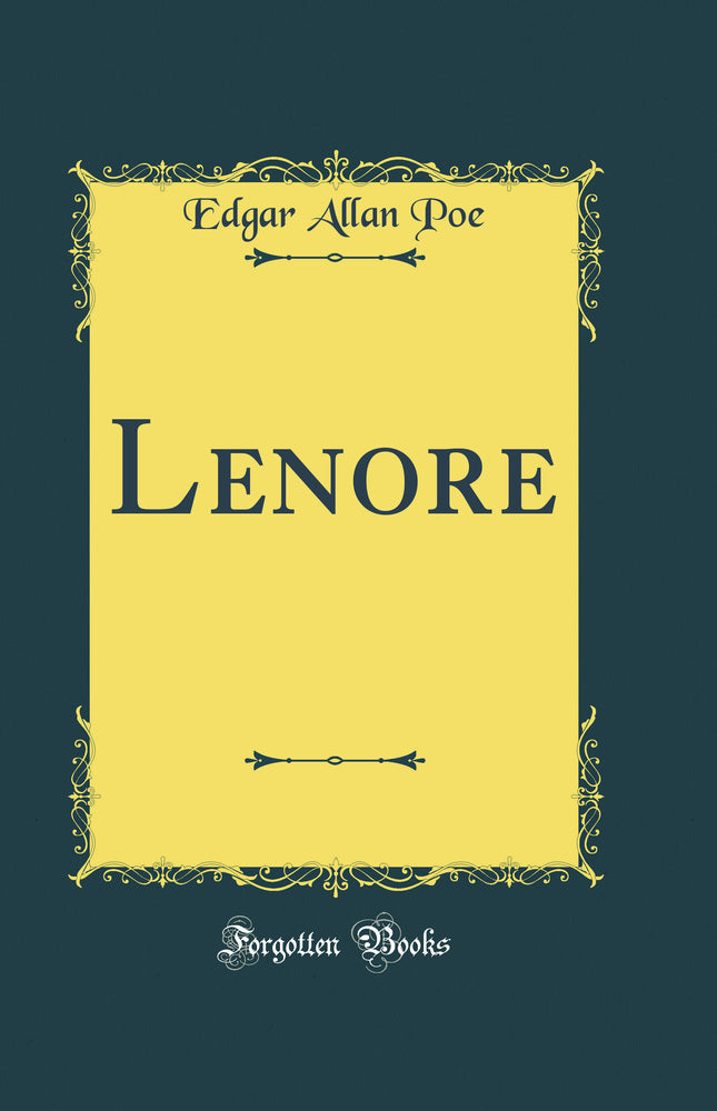 Lenore (Classic Reprint)