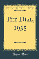 The Dial, 1935 (Classic Reprint)