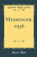 Messenger, 1936 (Classic Reprint)
