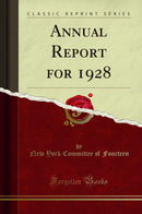 Annual Report for 1928 (Classic Reprint)