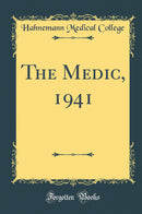 The Medic, 1941 (Classic Reprint)