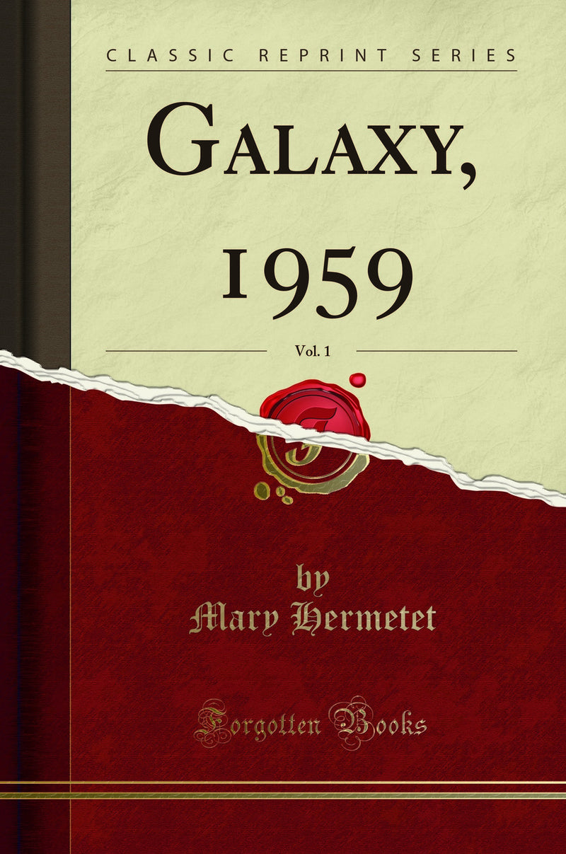 Galaxy, 1959, Vol. 1 (Classic Reprint)
