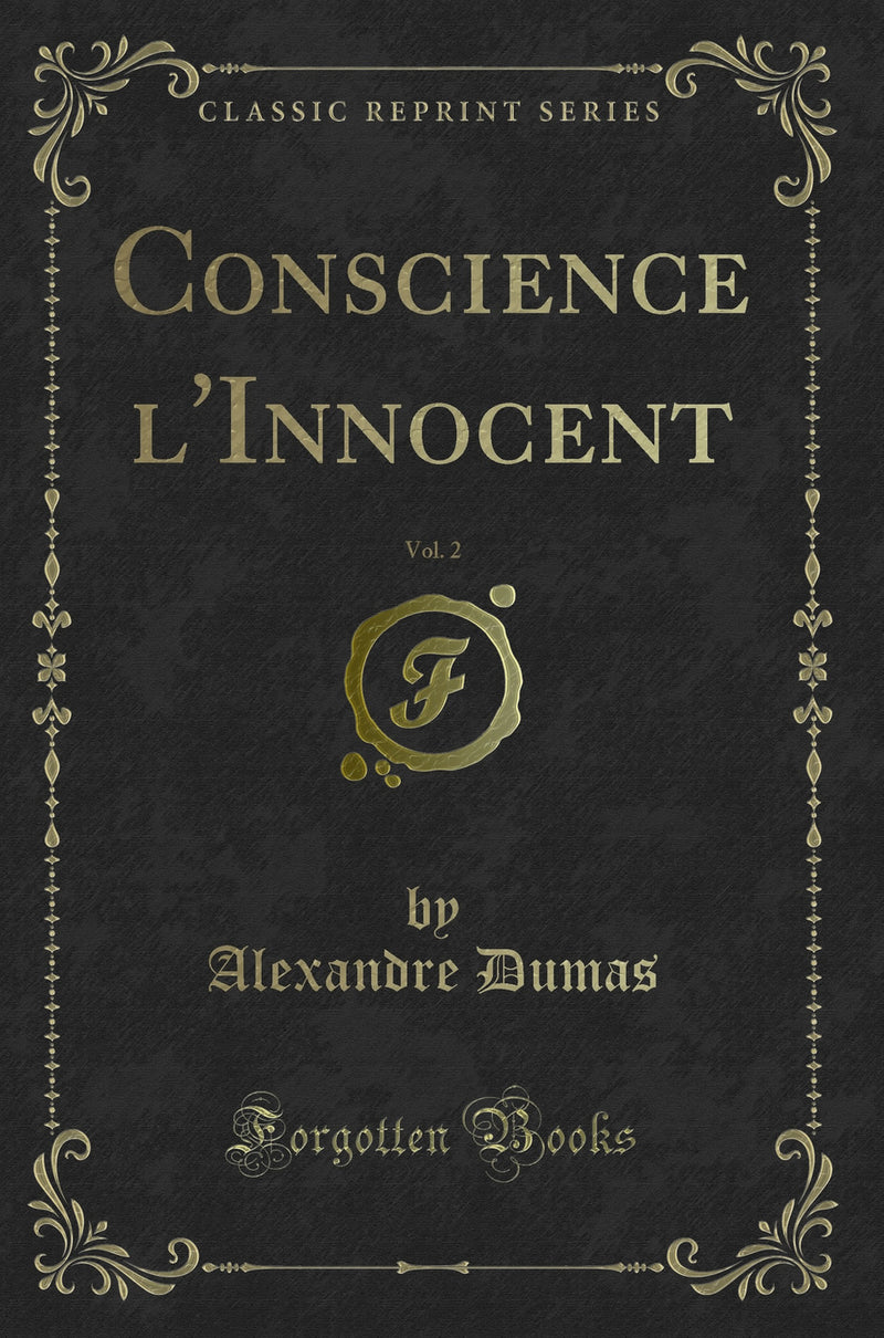 Conscience l''Innocent, Vol. 2 (Classic Reprint)