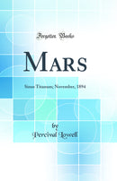 Mars: Sinus Titanum; November, 1894 (Classic Reprint)