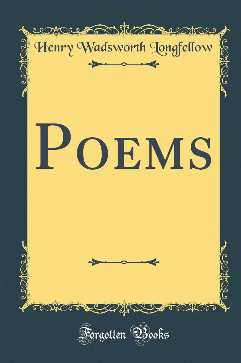Poems (Classic Reprint)