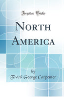 North America (Classic Reprint)