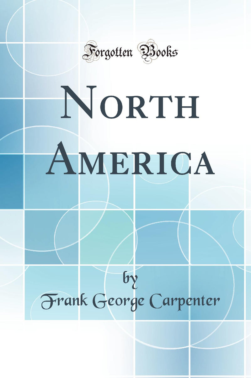 North America (Classic Reprint)