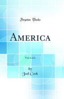 America, Vol. 6 of 6 (Classic Reprint)
