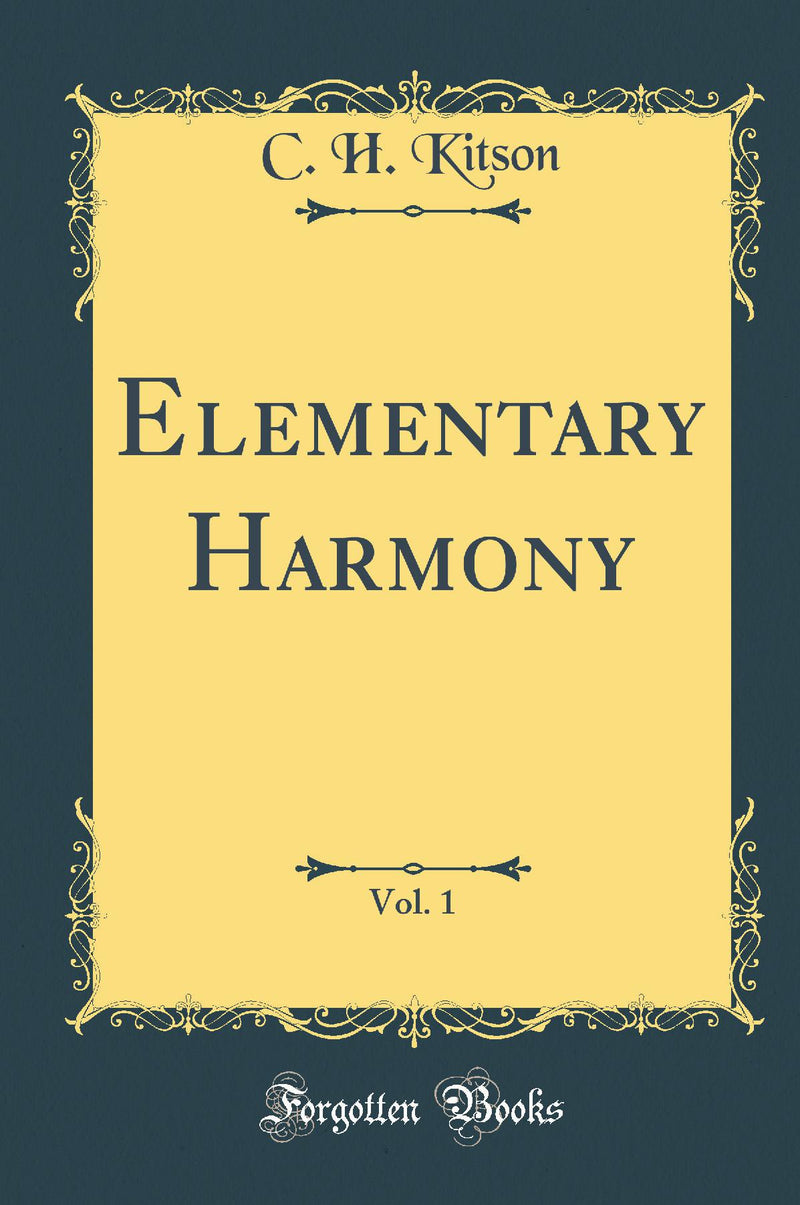 Elementary Harmony, Vol. 1 (Classic Reprint)