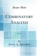 Combinatory Analysis, Vol. 2 (Classic Reprint)