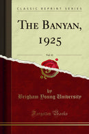 The Banyan, 1925, Vol. 12 (Classic Reprint)