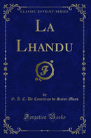 La Lhandu (Classic Reprint)