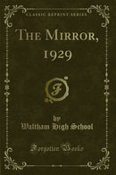 The Mirror, 1929 (Classic Reprint)