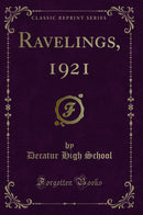 Ravelings, 1921 (Classic Reprint)