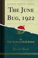 The June Bug, 1922 (Classic Reprint)