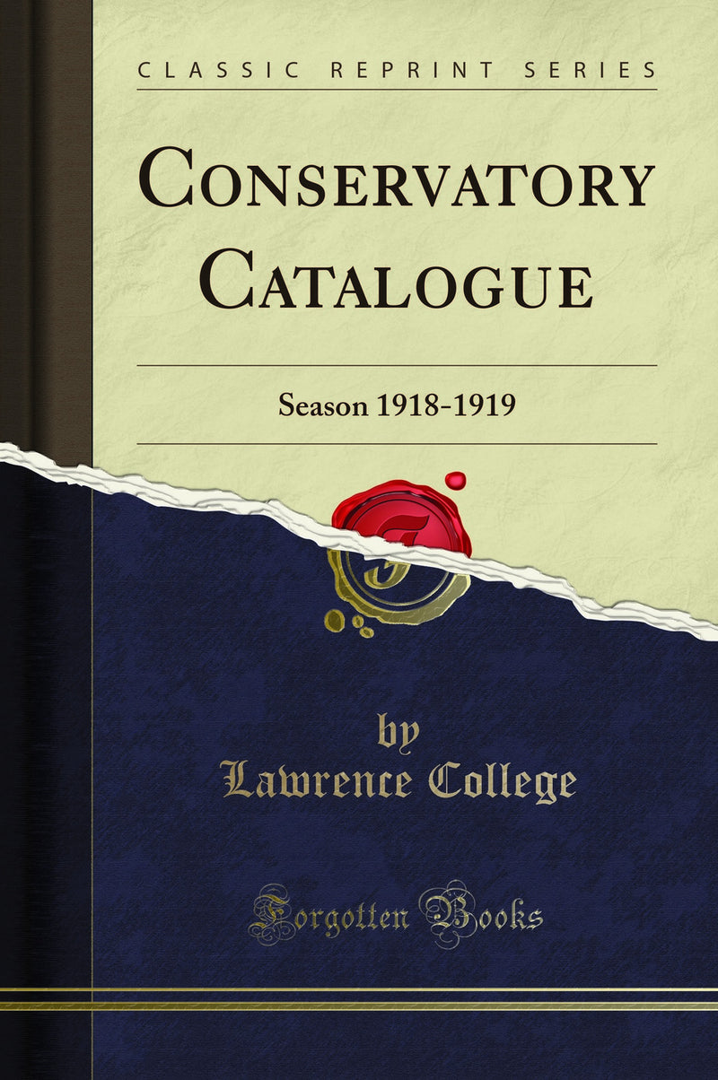 Conservatory Catalogue: Season 1918-1919 (Classic Reprint)