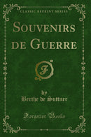 Souvenirs de Guerre (Classic Reprint)
