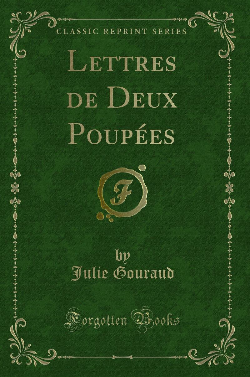 Lettres de Deux Poupées (Classic Reprint)